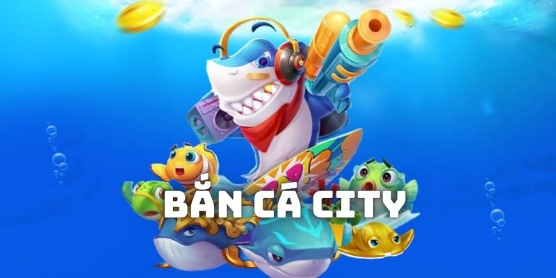 Thuật ngữ khi chơi ban ca city trực tuyến
